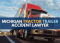 Michigan Tractor Trailer Accident Lawyer: Truck Crash Law Firm